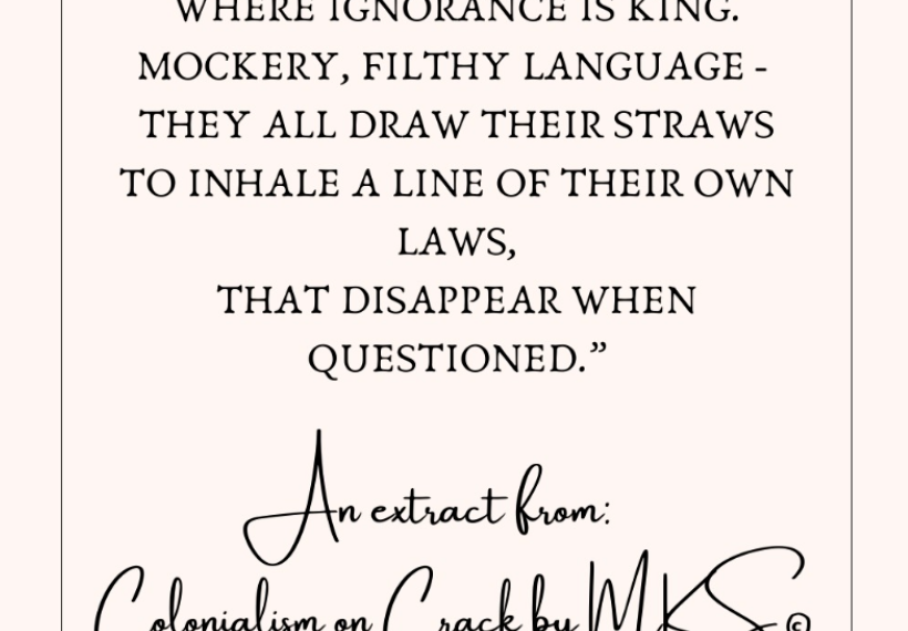 Colonialism on Crack